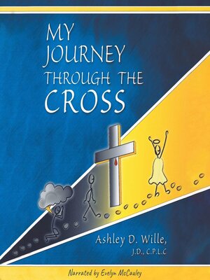 cover image of My Journey Through the Cross